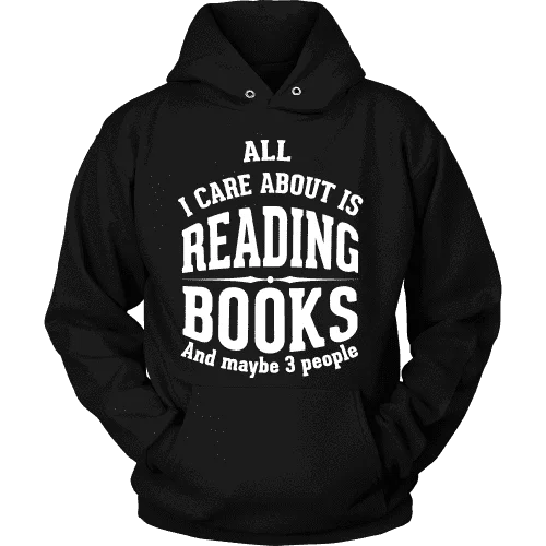 All i care about is reading books Hoodie