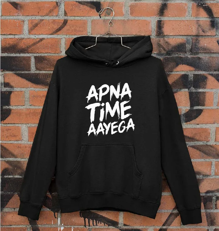 Apna Time Aayega Unisex Hoodie for Men/Women